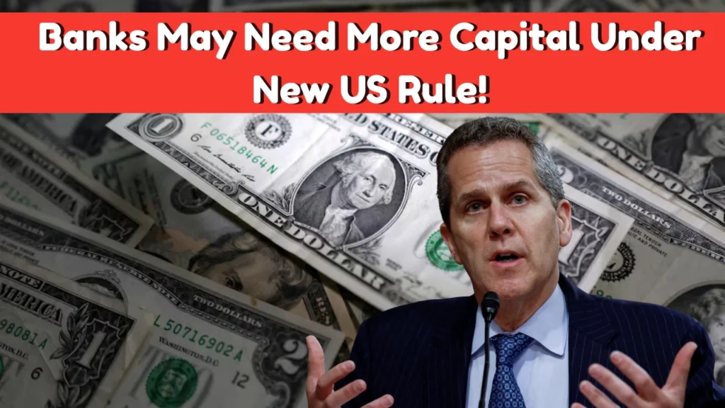 Banks Face New Rules