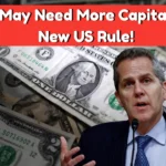 Banks Face New Rules