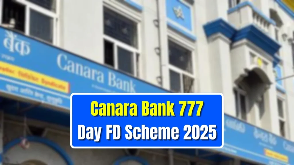 Canara Bank 777-Day FD Scheme