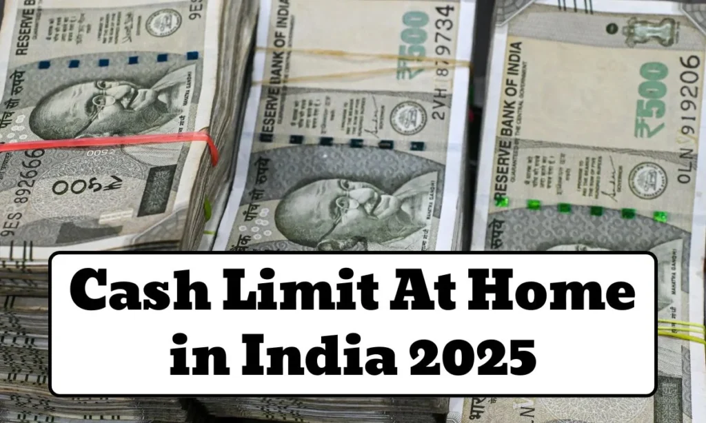 Cash at Home Limit 2025