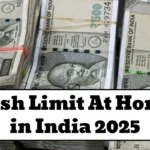 Cash at Home Limit 2025
