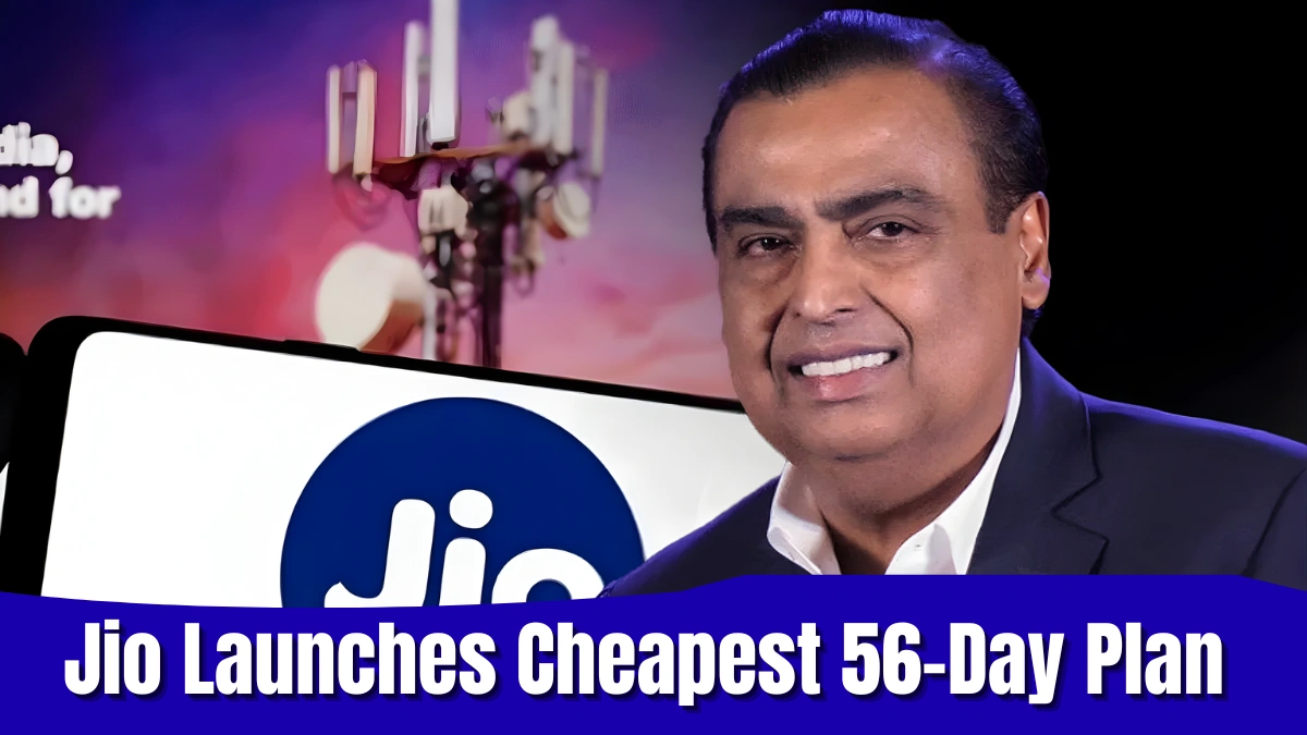 Jio Launches Cheapest 56-Day Plan