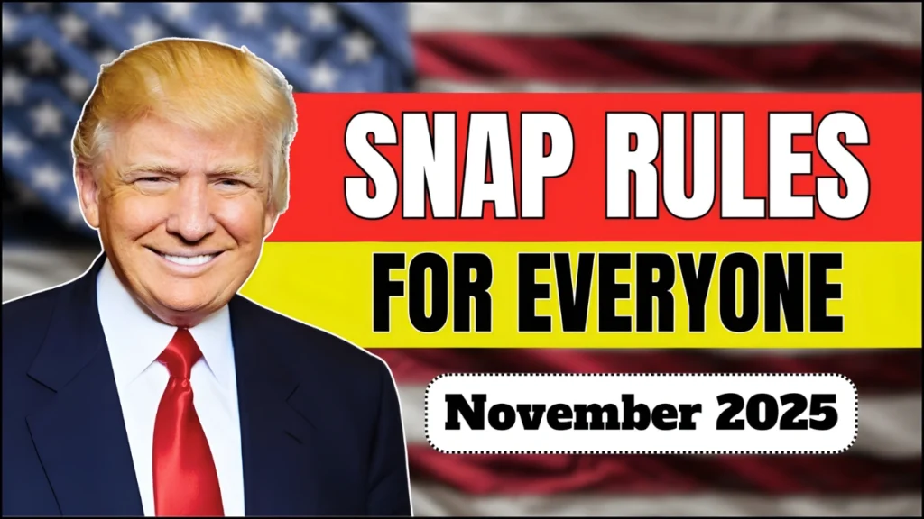 SNAP Rules November 2025