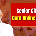 Senior Citizen Card Online Apply